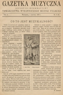 Gazetka Muzyczna : biuletyn Towarzystwa Wydawniczego Muzyki Polskiej. 1937, nr 6