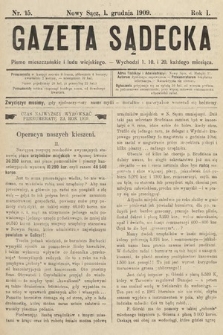 Gazeta Sądecka : pismo mieszczańskie i ludu wiejskiego. 1909, nr 15