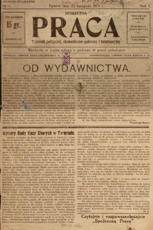 Praca Społeczna : tygodnik polityczny, ekonomiczno-społeczny i informacyjny. 1925, nr 1
