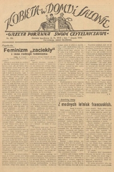 Kobieta w Domu i Salonie : Gazeta Poranna swoim czytelniczkom. 1929, nr 186