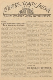 Kobieta w Domu i Salonie : Gazeta Poranna swoim czytelniczkom. 1929, nr 187