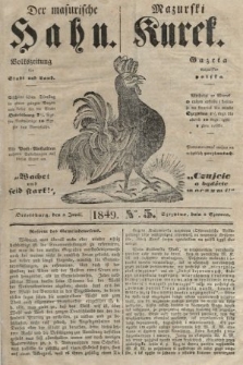 Mazurische Hahn = Mazurski Kurek : gazeta mazursko-polska. 1849, nr 5
