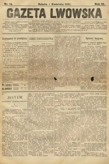 Gazeta Lwowska. 1893, nr 74