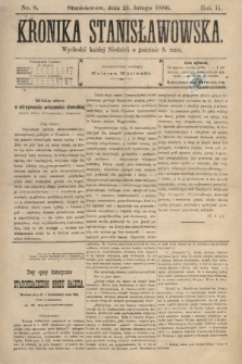 Kronika Stanisławowska. 1886, nr 8