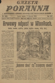 Gazeta Poranna : ilustrowany dziennik informacyjny wschodnich kresów. 1923, nr 6801