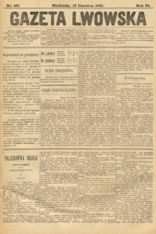 Gazeta Lwowska. 1893, nr 137