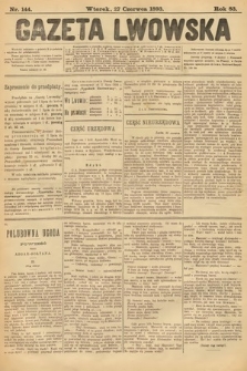 Gazeta Lwowska. 1893, nr 144