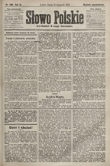 Słowo Polskie (wydanie popołudniowe). 1901, nr 530
