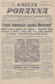 Gazeta Poranna : ilustrowany dziennik informacyjny wschodnich kresów. 1928, nr 8445