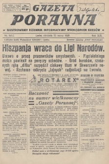 Gazeta Poranna : ilustrowany dziennik informacyjny wschodnich kresów. 1928, nr 8452