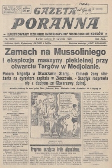 Gazeta Poranna : ilustrowany dziennik informacyjny wschodnich kresów. 1928, nr 8470