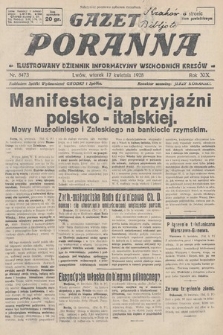 Gazeta Poranna : ilustrowany dziennik informacyjny wschodnich kresów. 1928, nr 8473