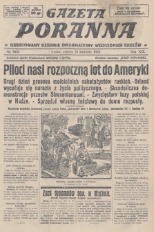 Gazeta Poranna : ilustrowany dziennik informacyjny wschodnich kresów. 1928, nr 8484