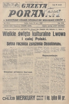 Gazeta Poranna : ilustrowany dziennik informacyjny wschodnich kresów. 1928, nr 8514