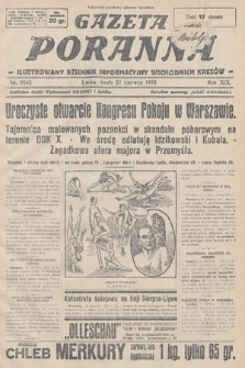 Gazeta Poranna : ilustrowany dziennik informacyjny wschodnich kresów. 1928, nr 8542
