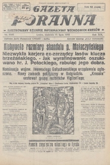 Gazeta Poranna : ilustrowany dziennik informacyjny wschodnich kresów. 1928, nr 8560