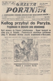 Gazeta Poranna : ilustrowany dziennik informacyjny wschodnich kresów. 1928, nr 8602