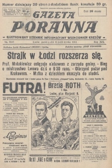 Gazeta Poranna : ilustrowany dziennik informacyjny wschodnich kresów. 1928, nr 8645