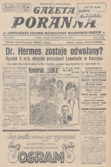 Gazeta Poranna : ilustrowany dziennik informacyjny wschodnich kresów. 1928, nr 8656