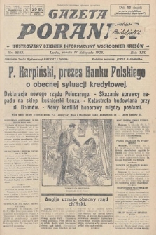 Gazeta Poranna : ilustrowany dziennik informacyjny wschodnich kresów. 1928, nr 8685