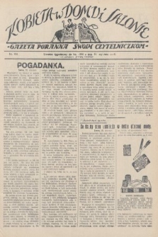 Kobieta w Domu i Salonie : Gazeta Poranna swoim czytelniczkom. 1928, nr 124