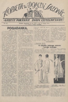 Kobieta w Domu i Salonie : Gazeta Poranna swoim czytelniczkom. 1928, nr 127