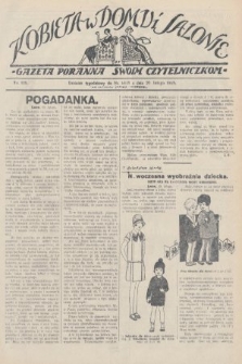 Kobieta w Domu i Salonie : Gazeta Poranna swoim czytelniczkom. 1928, nr 128