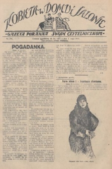 Kobieta w Domu i Salonie : Gazeta Poranna swoim czytelniczkom. 1928, nr 137