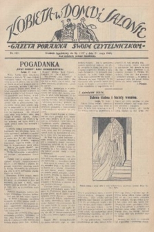 Kobieta w Domu i Salonie : Gazeta Poranna swoim czytelniczkom. 1928, nr 139