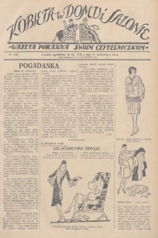 Kobieta w Domu i Salonie : Gazeta Poranna swoim czytelniczkom. 1928, nr 156