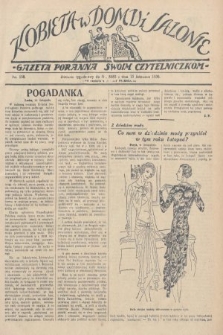 Kobieta w Domu i Salonie : Gazeta Poranna swoim czytelniczkom. 1928, nr 158