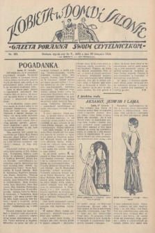 Kobieta w Domu i Salonie : Gazeta Poranna swoim czytelniczkom. 1928, nr 160