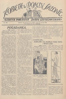 Kobieta w Domu i Salonie : Gazeta Poranna swoim czytelniczkom. 1928, nr 162