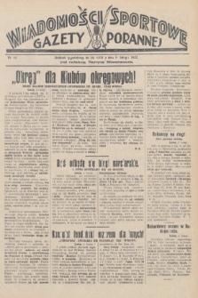 Wiadomości Sportowe Gazety Porannej. 1928, nr 82