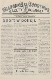 Wiadomości Sportowe Gazety Porannej. 1928, nr 85