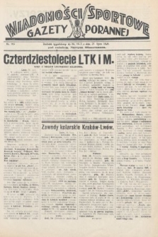 Wiadomości Sportowe Gazety Porannej. 1928, nr 105