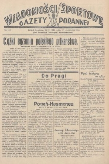 Wiadomości Sportowe Gazety Porannej. 1928, nr 118