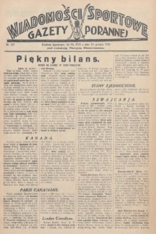 Wiadomości Sportowe Gazety Porannej. 1928, nr 127