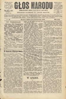 Głos Narodu : dziennik polityczny, założony w roku 1893 przez Józefa Rogosza (wydanie poranne). 1904, nr 30