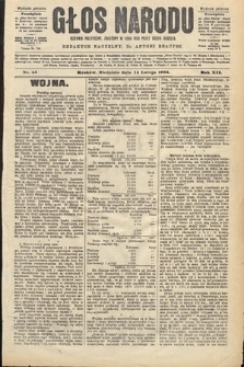 Głos Narodu : dziennik polityczny, założony w roku 1893 przez Józefa Rogosza (wydanie poranne). 1904, nr 45