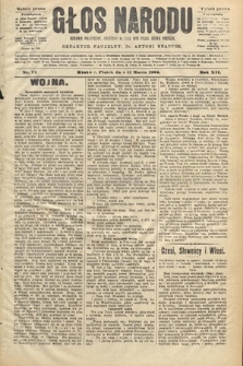 Głos Narodu : dziennik polityczny, założony w roku 1893 przez Józefa Rogosza (wydanie poranne). 1904, nr 71