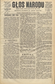 Głos Narodu : dziennik polityczny, założony w roku 1893 przez Józefa Rogosza (wydanie poranne). 1904, nr 74