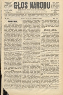 Głos Narodu : dziennik polityczny, założony w roku 1893 przez Józefa Rogosza (wydanie poranne). 1904, nr 76