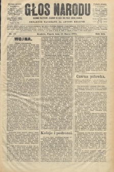 Głos Narodu : dziennik polityczny, założony w roku 1893 przez Józefa Rogosza (wydanie poranne). 1904, nr 78