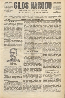 Głos Narodu : dziennik polityczny, założony w roku 1893 przez Józefa Rogosza (wydanie poranne). 1904, nr 130