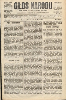 Głos Narodu : dziennik polityczny, założony w roku 1893 przez Józefa Rogosza (wydanie poranne). 1904, nr 141