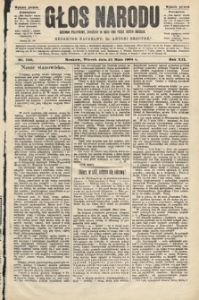 Głos Narodu : dziennik polityczny, założony w roku 1893 przez Józefa Rogosza (wydanie poranne). 1904, nr 150