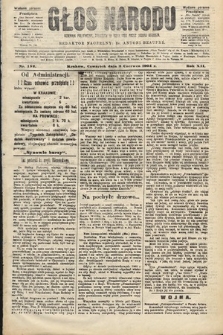 Głos Narodu : dziennik polityczny, założony w roku 1893 przez Józefa Rogosza (wydanie poranne). 1904, nr 152