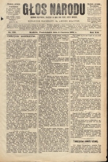 Głos Narodu : dziennik polityczny, założony w roku 1893 przez Józefa Rogosza (wydanie poranne). 1904, nr 156