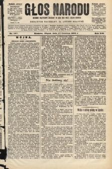 Głos Narodu : dziennik polityczny, założony w roku 1893 przez Józefa Rogosza (wydanie poranne). 1904, nr 167